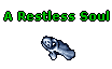 A Restless Soul