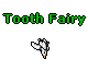Tooth Fairy